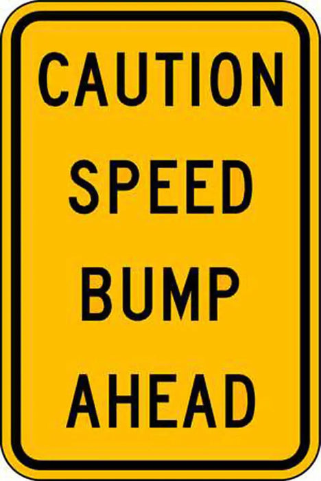 ZING Traffic Speed Bump Ahead, HIP, 12x18