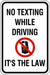 ZING NO TEXTING WHILE DRIVING, HIP, 12x18