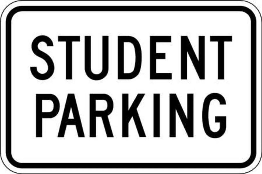 ZING Parking STUDENT PARKING, HIP, 18x12