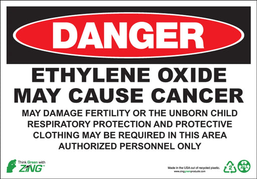 ZING DANGER, 10x14, ETHYLENE OXIDE MAY CAUSE