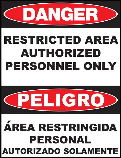 ZING Bilingual,DANGER,Restricted Area 14X10"